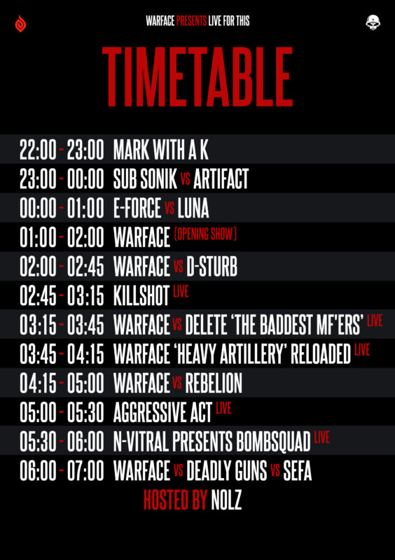 Warface presents Live For This timetable
